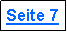 Textfeld: Seite 7
